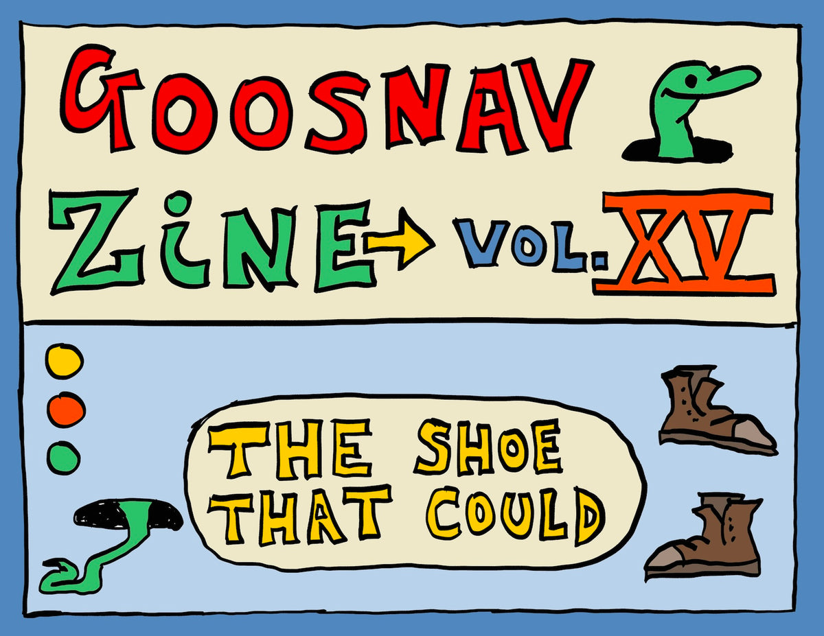Goosnav™ Zine