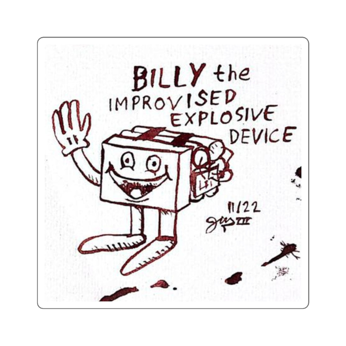 Billy the IED Sticker